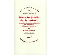 Dans le jardin de la nature : La Mutation des sensibilités en Angleterre à l'époque moderne (1500-1800)
