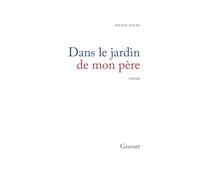 Dans le jardin de mon père