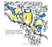 Dans Le Jardin, Tout Est Calme