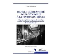 Dans le laboratoire d'un géologue, fin du XIXe siècle – Pédagogie, collection de Stanislas Meunier