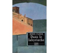 Dans le labyrinthe