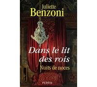 Dans le lit des rois: Nuit de noces