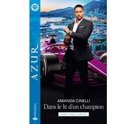 Dans le lit d'un champion - Amanda Cinelli - Harlequin - Poche - Roman