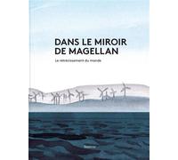 Dans le miroir de magellan - Collectif - Slatkine - broché - Récit