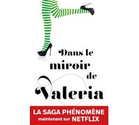 Dans le miroir de Valeria - Elísabet Benavent - Archipel Eds De L' - broché - Roman