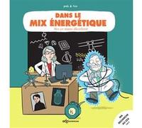Dans le mix énergétique: Vers un réseau décarboné