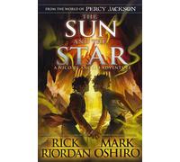Dans le monde de Percy Jackson : Le soleil et l'étoile (Les aventures de Nico Di Angelo)