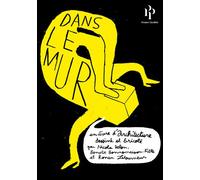 Dans le mur - Nicola Delon - Premier Parallèle - broché - Guide