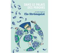 Dans le palais des miroirs - Liv Strömquist - Rackham - cartonné - Bande dessinée