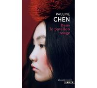Dans le pavillon rouge - Pauline Chen - Points - Poche - Roman