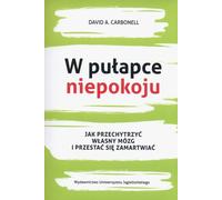 Dans le piège de l'anxiété - David A. Carbonell (Buch auf Polnisch)