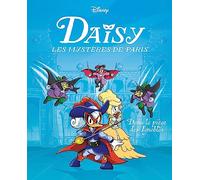 Dans le piège des Ignobles: Daisy Les mystères de Paris - Tome 2