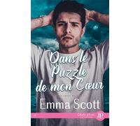 Dans le puzzle de mon coeur - Emma Scott - Juno Publishing - broché - Roman