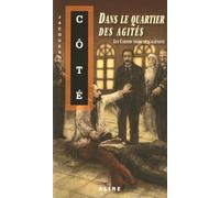 Dans le quartier des agités - Les Cahiers noirs de l'aliéniste 1 (01)