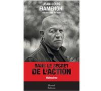 DANS LE SECRET DE L ACTION