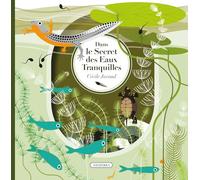 Dans le secret des eaux tranquilles