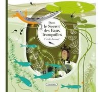 Dans Le Secret Des Eaux Tranquilles