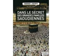 Dans le secret des grandes familles Saoudiennes
