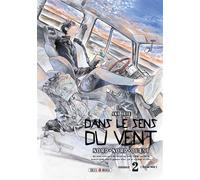 Dans le sens du vent T02 Nord, Nord-Ouest - Aki Irie - Soleil - broché - Manga