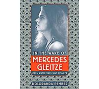 Dans le sillage de Mercedes Gleitze