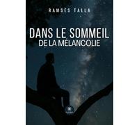 Dans le sommeil de la mélancolie