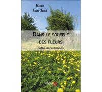 Dans Le Souffle Des Fleurs