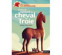 Dans le ventre du cheval de Troie