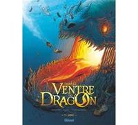 Dans le ventre du Dragon - Tome 01 Mathieu Gabella (Auteur), Christophe Swal (Dessinateur), Simon Champelovier (Coloriste)