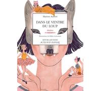 Dans le ventre du loup Une histoire dansée des Trois petits cochons - Marion Aubert - Actes Sud-Papiers - broché - Album jeunesse dès 3 ans