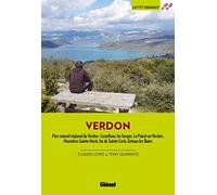 Claude Lopez & Tony Guarente – Dans le Verdon – Parc naturel régional du Verdon – 3e éd.