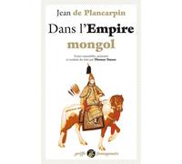 Dans l'empire mongol - Jean De Plancarpin - Anacharsis - Poche - Etude