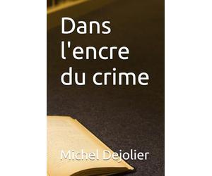 Dans l'encre du crime