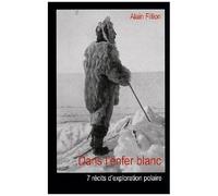 Dans L'enfer Blanc