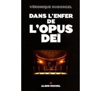 Dans L'enfer De L'opus Dei