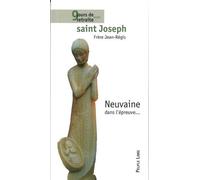 Dans L'épreuve - Neuvaine À Saint Joseph