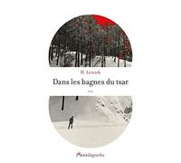 Dans les bagnes du tsar