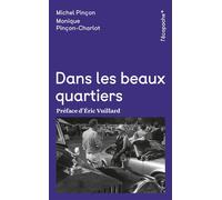 Dans les beaux quartiers - Monique Pinçon-Charlot - Rue De L'echiquier - Poche - Essai