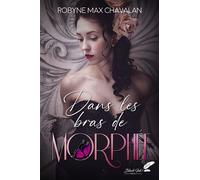 Dans Les Bras De Morphée