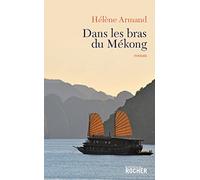 Dans les bras du Mékong