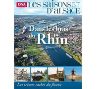 Dans les bras du Rhin - Collectif - Dernieres Nouvelles D'alsace - broché - Revue