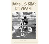 Dans les bras du vivant: Transformation intérieure | éveil spirituel | reconnexion à soi | pleine conscience | soins énergétiques