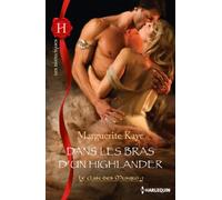 Dans les bras d'un Highlander