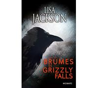 Dans les brumes de Grizzly Falls