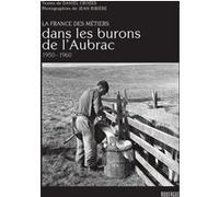 Dans Les Burons De L'aubrac (1950-1960)