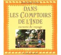 Dans les Comptoirs de l'Inde: Carnet de voyage