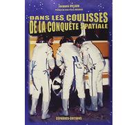 Dans les coulisses de la conquête spatiale