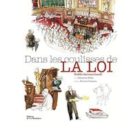 Dans les coulisses de la loi