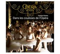 Dans les coulisses de l'Opéra