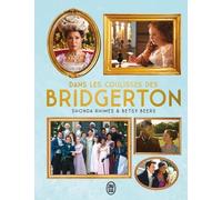 Dans Les Coulisses Des Bridgerton