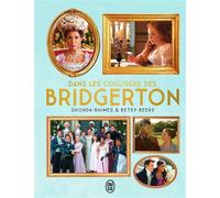 Dans les coulisses des Bridgerton - Shonda Rhimes - J'ai Lu - Poche - Guide